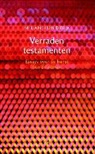 Milan Kundera - Verraden testamenten