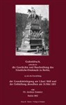 Andreas Sommer, Klaus-Diete Becker, Klaus-Dieter Becker - Die Geschichte und Beschreibung des Friedrichs-Denkmals in Berlin