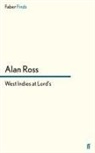 Alan Ross, Ross Alan - West Indies at Lord's