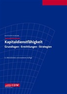 Bantleo, Ulrich Bantleon, Ulrich (WP StB Prof. Bantleon, Schorr, Gerhard Schorr - Kapitaldienstfähigkeit