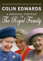 C Edwards, C. Edwards, Colin Edwards - A personal Portrait of the Royal Family