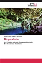 Aline Cristina Nogueira de Freitas - Biopiratería