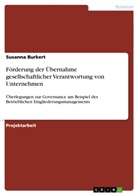 Susanna Burkert - Förderung der Übernahme gesellschaftlicher Verantwortung von Unternehmen