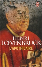 Henri Loevenbruck, Loevenbruck Henri - L'apothicaire