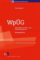 Michael Häger, Roland Steinmeyer, Roland (Dr.) Steinmeyer, Ank Nestler (Dr.), Matthias Santelmann (Dr.) u a - Wertpapiererwerbs- und Übernahmegesetz (WpÜG), Kommentar