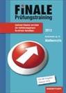 Heinz Klaus Strick - Finale - Prüfungstraining, Nordrhein-Westfalen: Mathematik, Zentrale Klausur Gymnasium Jg. 10