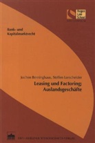 Jochen Berninghaus, Steffen Lorscheider - Leasing und Factoring; Auslandsgeschäfte