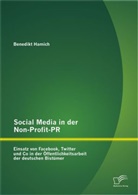 Benedikt Hamich - Social Media in der Non-Profit-PR: Einsatz von Facebook, Twitter und Co in der Öffentlichkeitsarbeit der deutschen Bistümer