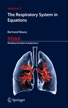 Bertrand Maury - The Respiratory System in Equations