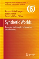 Andreas HebbelSeeger, Andreas Hebbel-Seeger, Andreas Hebbel-Seeger, Torste Reiners, Torsten Reiners, Dennis Sch Ffer... - Synthetic Worlds