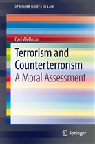 Carl Wellman - Terrorism and Counterterrorism