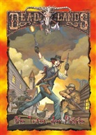 Uli Lindner - Deadlands, Die Toten der Prärie