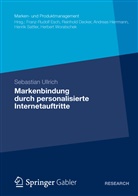 Sebastian Ullrich - Markenbindung durch personalisierte Internetauftritte