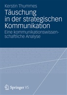 Kerstin Thummes - Täuschung in der strategischen Kommunikation