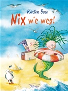 Kirsten Boie, Stefanie Scharnberg - Nix wie weg!