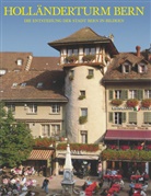 Markus F. Rubli, Michael Von Graffenried, Arthur Nydegger, vo Graffenried Holding AG, von Graffenried Holding AG, von Graffenried Holding AG - Holländerturm Bern