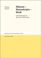 Tihomir Popovic - Mäzene - Manuskripte - Modi