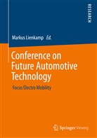 Marku Lienkamp, Markus Lienkamp - Conference on Future Automotive Technology