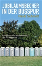 Heidi Schmitt - Jubiläumsbecher in der Busspur