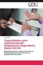 Yuri Duran - Capacidades para implementación Reglamento Seguridad y Salud 522-06