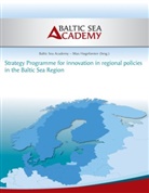 Baltic Sea Academy, Max Hogeforster - Strategy Programme for innovation in regional policies in the Baltic Sea Region