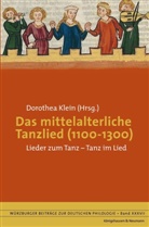 Dorothe Klein, Dorothea Klein - Das mittelalterliche Tanzlied (1100-1300)