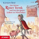 Kirsten Boie, Karl Menrad - Der kleine Ritter Trenk und fast das ganze Leben im Mittelalter, 5 Audio-CDs (Hörbuch)