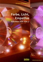 Christine N Brinckmann, Christine N. Brinckmann - Farbe, Licht, Empathie