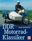 Andy Schwietzer - DDR Motorrad-Klassiker