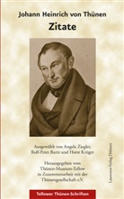 Johann H von Thünen, Johann Heinrich von Thünen, Rolf-Peter Bartz, Horst Krüger, Rolf P Bartz u a, Thünen-Museum-Tello... - Johann Heinrich von Thünen - Zitate