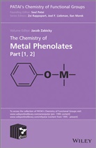 J Zabicky, Jacob Zabicky, Jacob (Inst. For Applied Research) Zabicky, Zabicky Jacob, Joel F. Liebman, Zvi Rappoport... - CHEMISTRY OF METAL PHENOLATES