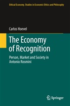 Carlos Hoevel - The Economy of Recognition