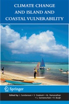 Ram Boojh, A. Ramanathan, Al Ramanathan, AL Ramanathan et al, Leonard Sonnenschein, Sreekesh... - Climate Change and Island and Coastal Vulnerability