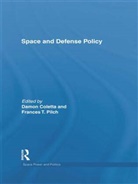Damon (EDT)/ Pilch Coletta, Damon (United States Air Force Academy Coletta, Damon Pilch Coletta, COLETTA DAMON PILCH FRANCES T, Damon Coletta, Damon (United States Air Force Academy Coletta... - Space and Defense Policy