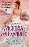 Victoria Alexander - The Emperor's New Clothes