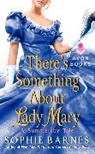 Sophie Barnes - There's Something About Lady Mary