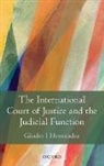 Gleider Hernandez, Gleider I Hernández - The International Court of Justice and the Function of Law