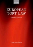 Cees Van Dam, van Dam, DAM CEES VAN, Cees van Dam - European Tort Law