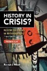 Norman Wilson, Norman J. Wilson - History in Crisis? Recent Directions in Historiography