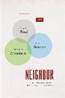 Kenneth Reinhard, Reinhard Kenneth, Eric L. Santner, Santner Eric L., Slavoj Zizek, Slavoj Santner Zizek... - Neighbor