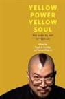 Roger N Buckley, Roger N. (EDT)/ Roberts Buckley, Roger N. Roberts Buckley, Roger Norman Roberts Buckley, BUCKLEY ROGER NORMAN ROBERTS TAM, Roger N. Buckley... - Yellow Power, Yellow Soul