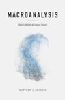 Matthew L Jockers, Matthew L. Jockers, Matthew Lee Jockers, JOCKERS MATTHEW L - Macroanalysis