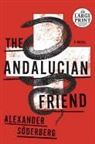 Alexander Seoderberg, Alexander Soderberg - The Andalucian Friend
