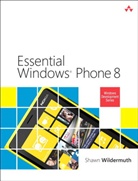 Shawn Wildermuth - Essential Windows Phone 8