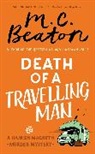 M. C. Beaton, Beaton M C - Death of a Travelling Man