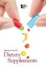 Greenhaven Press Editor (EDT), Noah Berlatsky, Gale, Greenhaven Press - Dietary Supplements