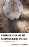 Shaheed Nick Mohammed, Mohammed Shaheed Nick - Communication and the Globalization of Culture