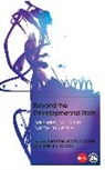 Ben Fine, Ben Saraswati Fine, FINE BEN SARASWATI JYOTI TAVASCI, Ben Fine, Jyoti Saraswati, Daniela Tavasci - Beyond the Developmental State