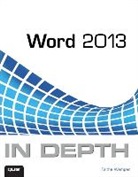 Faithe Wempen - Word 2013 In Depth