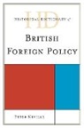 Peter Neville, Peter H Neville - Historical Dictionary of British Foreign Policy